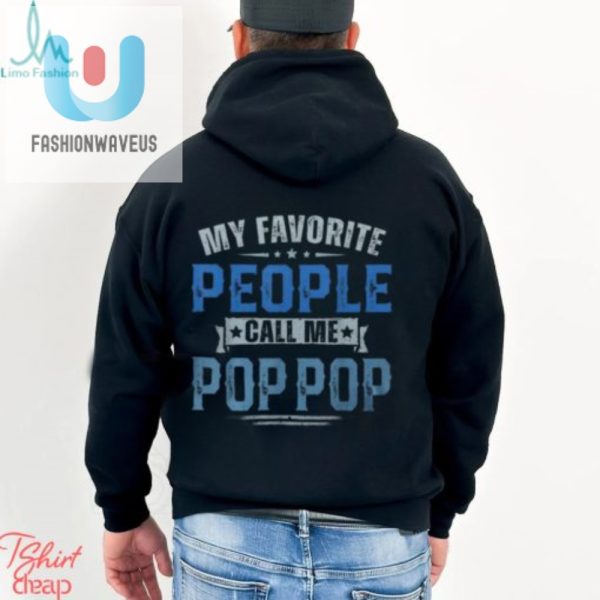 Unique Funny Pop Pop Tshirt Perfect Fathers Day Gift fashionwaveus 1 2