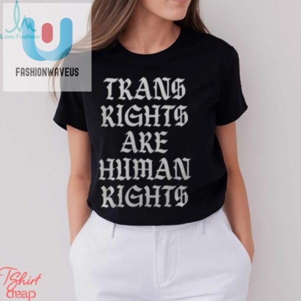Trans Rights Rainbows Funny Lgbt Pride Tshirt For Men fashionwaveus 1