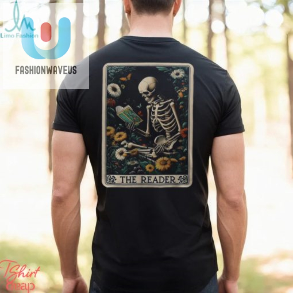 The Reader Skeleton Funny  Unique Book Lover Tarot Tshirt