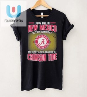 New Mexico Home Alabama Heart Gameday Humor Tee fashionwaveus 1 1