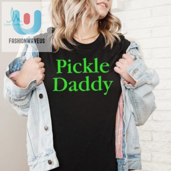 Chop With Humor Pickle Daddy Shirt For Veggie Enthusiasts fashionwaveus 1 5