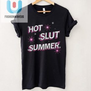 Spice Up Your Wardrobe With Our Hot Slut Summer Shirt fashionwaveus 1 1