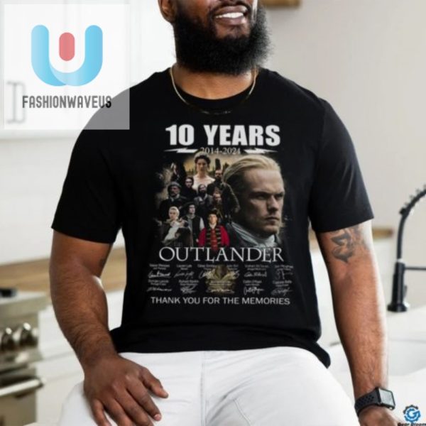 10 Years Of Laughs 20142024 Outlander Funny Tee fashionwaveus 1