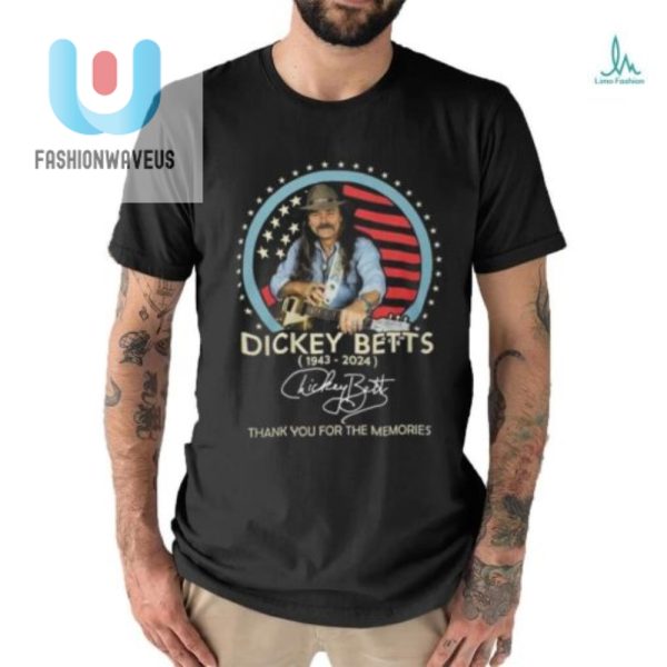 Rock In Style Dickey Betts 19432024 Tshirt Tribute fashionwaveus 1 1