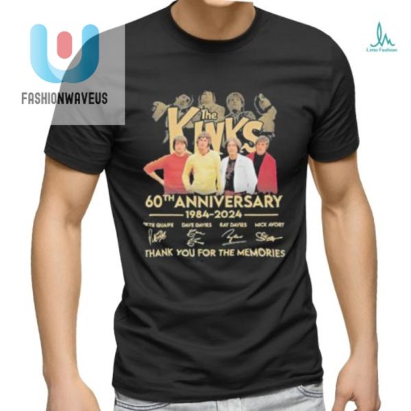 Kinks 60Th Signature Shirts Rocking Memories Laughs fashionwaveus 1 3