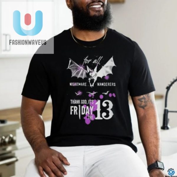 Funny Friday The 13Th Bat Shirt Nightmare Wanderers Exclusive fashionwaveus 1