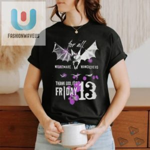 Funny Friday The 13Th Bat Shirt Nightmare Wanderers Exclusive fashionwaveus 1 2