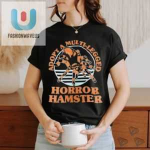 Adopt A Hilariously Horrifying Multilegged Hamster Shirt fashionwaveus 1 2
