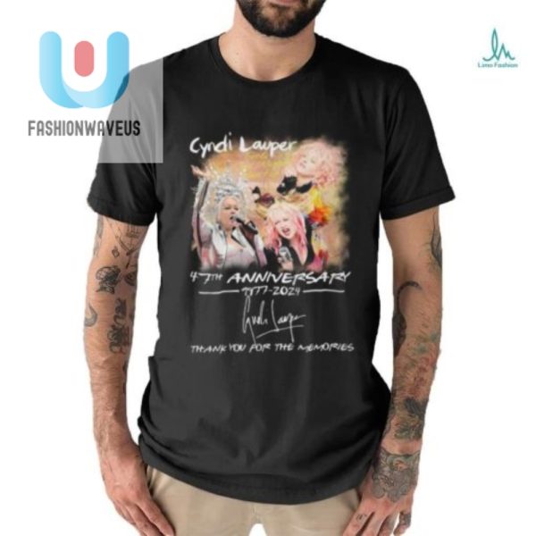 Cyndi Laupers 47Th Fun Farewell Tshirt Hilarious 19772024 fashionwaveus 1 1