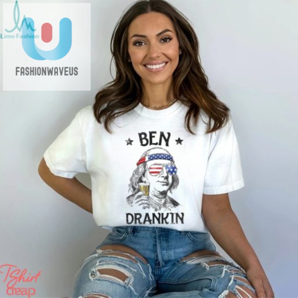 Get Laughs With Our Ben Drankin 4Th Of July Shirt