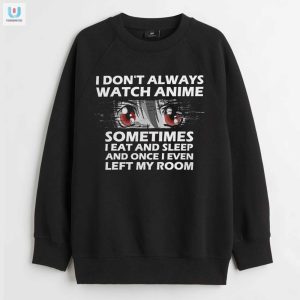 Quirky Anime Shirt I Left My Room Once fashionwaveus 1 3