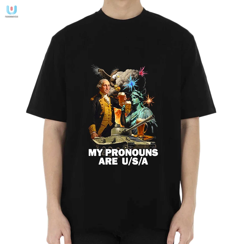 Funny Usa Pronouns Shirt Hilarious Unique Tee fashionwaveus 1