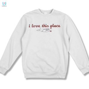 Witty Cristopher Sanchez I Love This Place Tee Stand Out fashionwaveus 1 3
