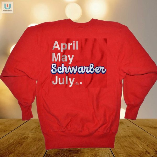 Score Big Laughs With The Kyle Schwarber July Shirt fashionwaveus 1 1
