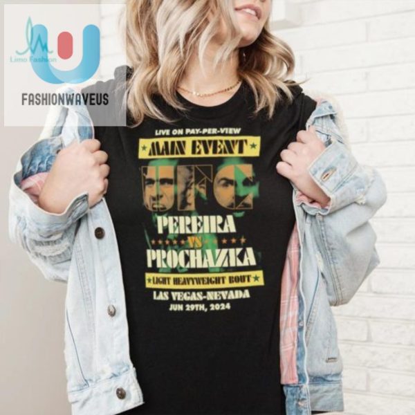 Get Punched In Style Ufc 303 Pereira Vs Prochazka Shirt fashionwaveus 1