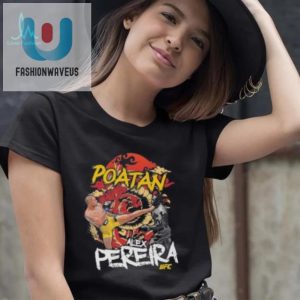 Unleash Your Inner Champ Alex Pereira Poatan Tee fashionwaveus 1 1