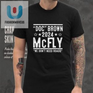 Vote Doc Brown Marty Mcfly 2024 Funny Election Shirt fashionwaveus 1 3