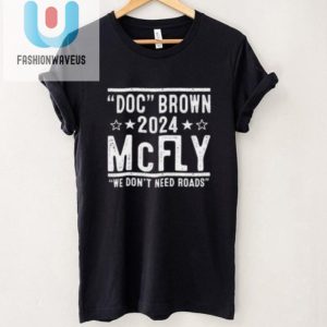 Vote Doc Brown Marty Mcfly 2024 Funny Election Shirt fashionwaveus 1 4