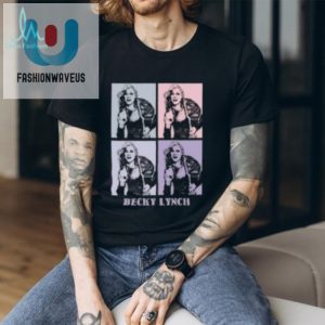 Rock Becky Lynch Tees Hilarious Unique Design For Fans fashionwaveus 1 1