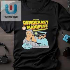 Funny Democracy Manifest Tshirt Unique Official Design fashionwaveus 1 3