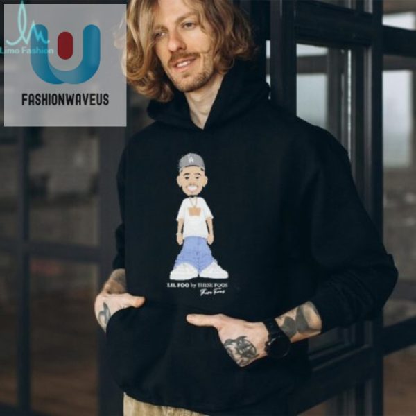 Lil Foo By These Foos Shirt Uniquely Hilarious Tees fashionwaveus 1