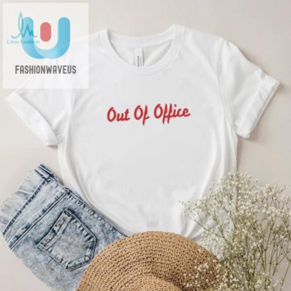 Funny Out Of Office 2024 Shirt Standout Vacation Tee fashionwaveus 1 1