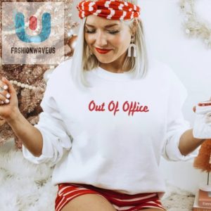 Funny Out Of Office 2024 Shirt Standout Vacation Tee fashionwaveus 1 2