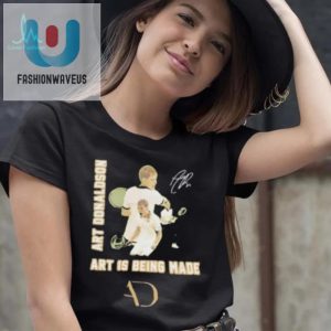 Funny Art Is Being Made Donaldson Signature Tee fashionwaveus 1 1