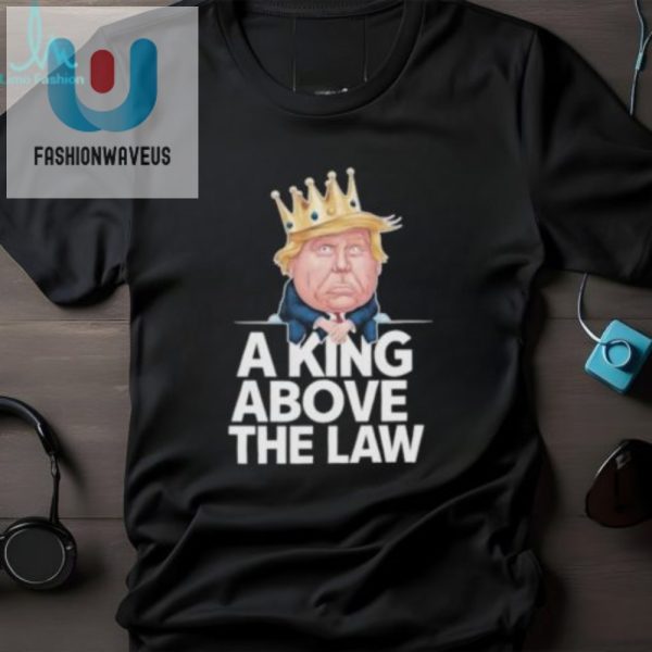 Funny Trump King Tshirt Unique Official Design fashionwaveus 1 3