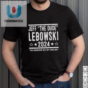 Vote Jeff Lebowski 2024 Funny Election Shirt For Dudes fashionwaveus 1 2