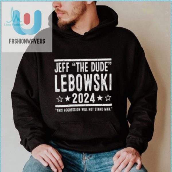 Vote Jeff Lebowski 2024 Funny Election Shirt For Dudes fashionwaveus 1 5