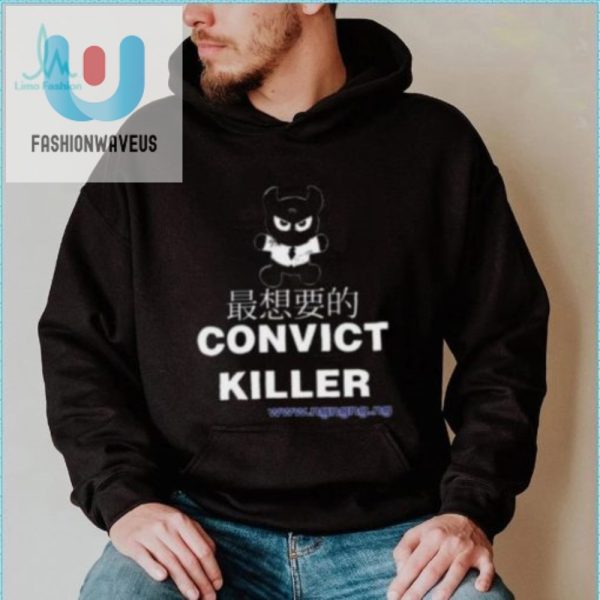 Slay In Style Convict Killer 95 Shirt Fun Unique fashionwaveus 1 5