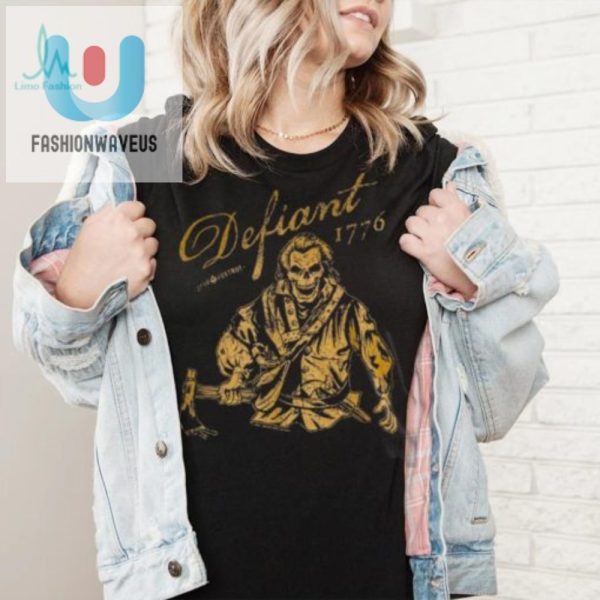 Defiant Tee Shirt Uniquely Bold Outrageously Funny fashionwaveus 1