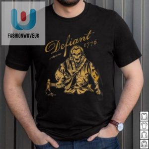 Defiant Tee Shirt Uniquely Bold Outrageously Funny fashionwaveus 1 2