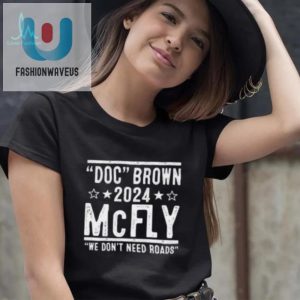 Electrifying Doc Brown Marty Mcfly 2024 Election Shirt fashionwaveus 1 1