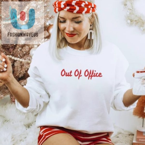 Funny Out Of Office 2024 Shirt Standout Tee For Holidays fashionwaveus 1 2