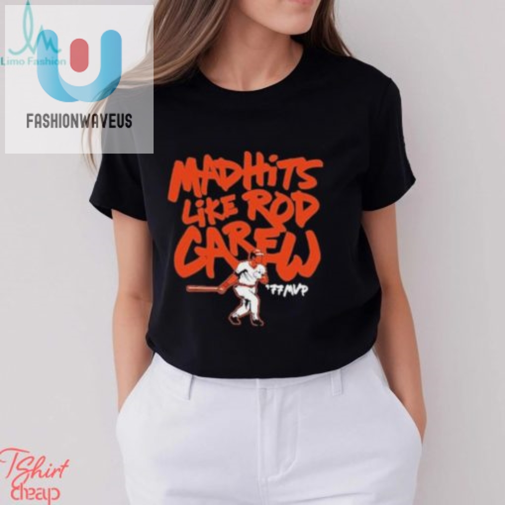 Hit Like Rod Carew Funny Official Mad Hits Tshirt