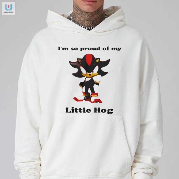 Proud Of My Little Hog Shirt Funny Unique Design fashionwaveus 1 2