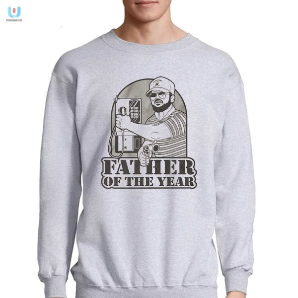 Funny Unique Father Of The Year Tshirt Perfect Gift fashionwaveus 1 3