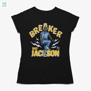 Score Big Laughs Kc Royals Bo Jackson Breaker Shirt fashionwaveus 1 1