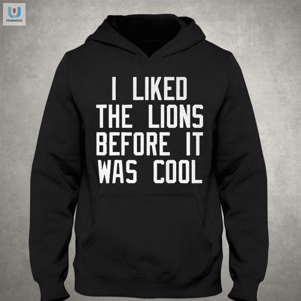 Funny Liked Darren The Lions Before Cool Unique Tshirt fashionwaveus 1 2