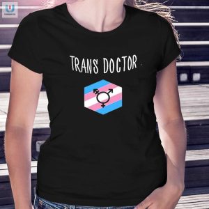 Quirky Riordan Ledgerwood Trans Doctor Tee Funny Unique fashionwaveus 1 1