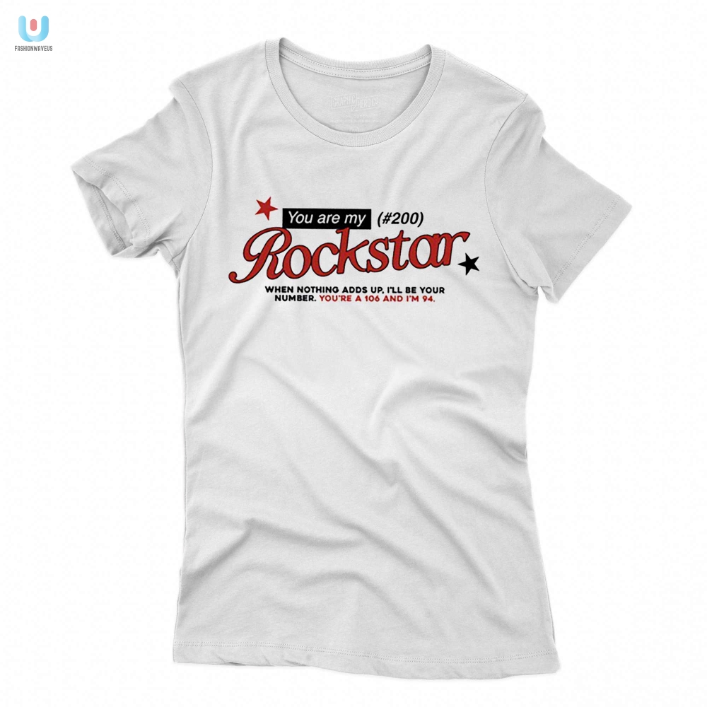 Funny Rockstar When Nothing Adds Up Shirt  Unique Gift