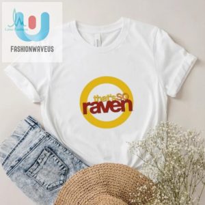 Get A Vision Funny Thats So Raven 2024 Shirt fashionwaveus 1 1