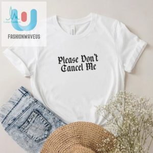 Get A Laugh With The Unique Benjy Chavez Dont Cancel Me Shirt fashionwaveus 1 1