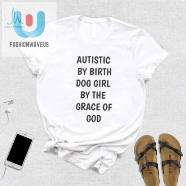 Funny Autistic Dog Girl Shirt Unique Blessed Design fashionwaveus 1 3