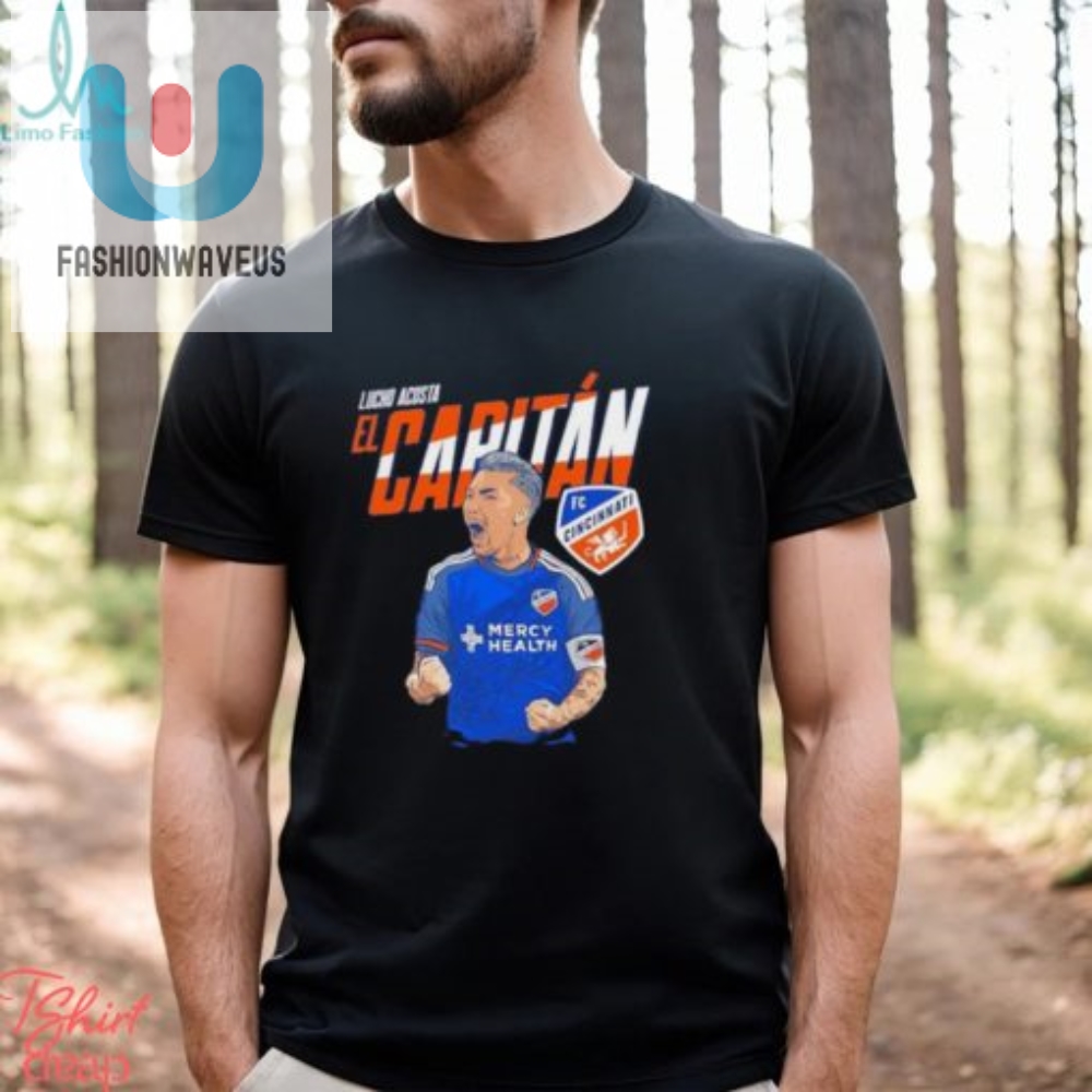 Score Big Laughs With Luciano Acosta El Capitan Tee