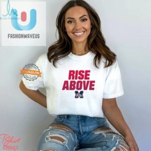 Get Your Laughs Swag Mason Bulldogs Rise Above Shirt fashionwaveus 1 1