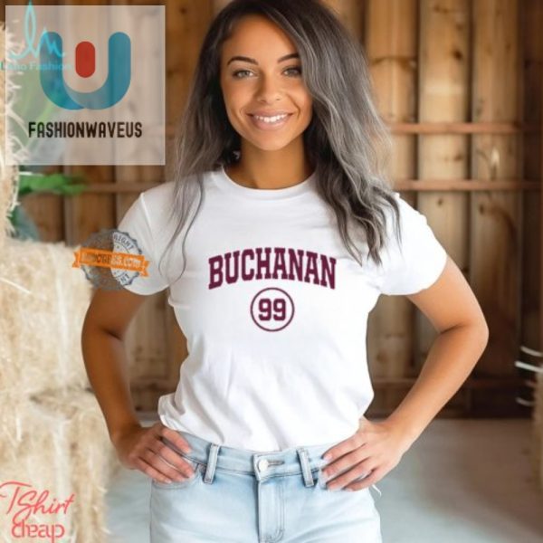 Hilarious Buchanan Bucks Shirt Stand Out In Style fashionwaveus 1 2