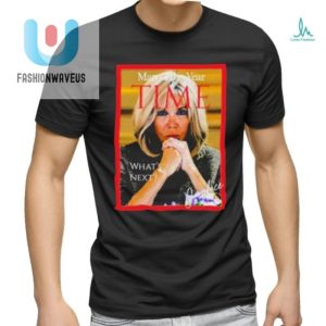 Get The Official Brigitte Macron Man Of The Year Shirt Lol fashionwaveus 1 2